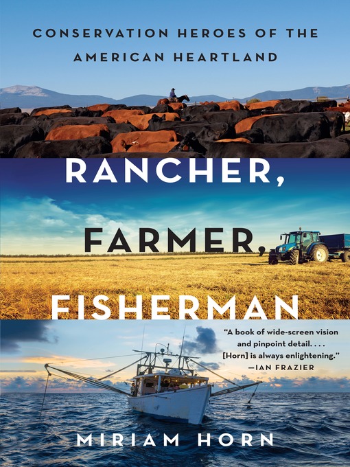 Title details for Rancher, Farmer, Fisherman by Miriam Horn - Available